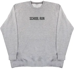 School Run - Huge Oversized Hoodless Hoodie