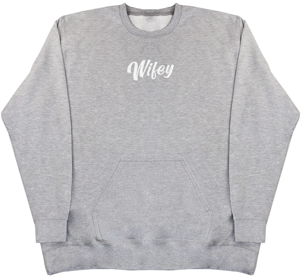 Wifey - Huge Oversized Hoodless Hoodie